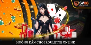 Hướng dẫn chơi roulette online