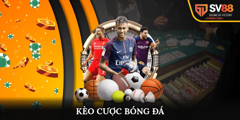 Kèo cược bóng đá